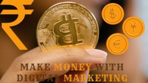 making money with digital marketing